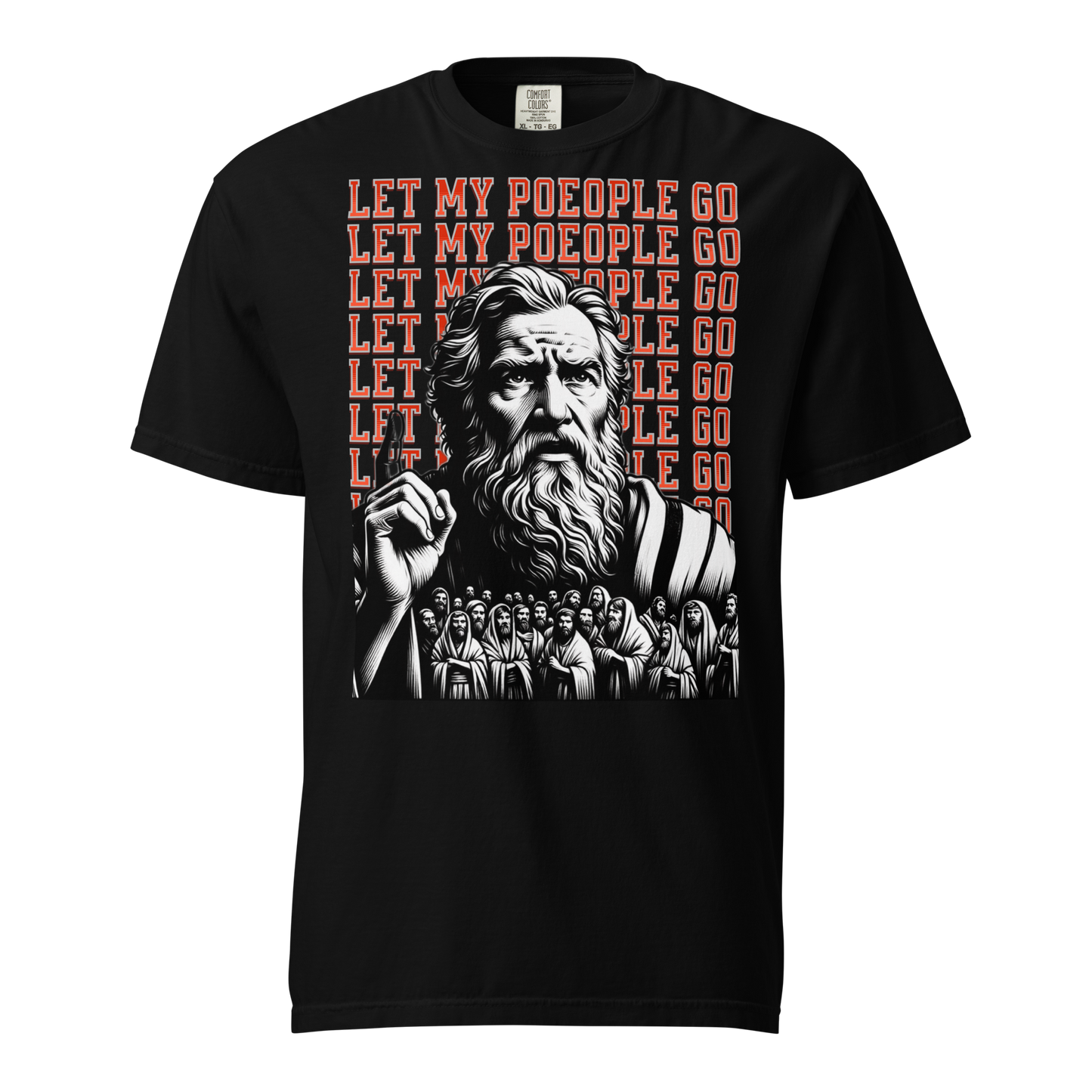 LET MY PEOPLE GO Unisex heavyweight t-shirt